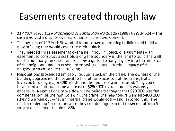 Easements created through law • • 117 York St Pty Ltd v Proprietors of
