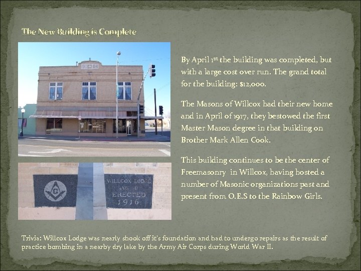 The New Building is Complete By April 1 st the building was completed, but