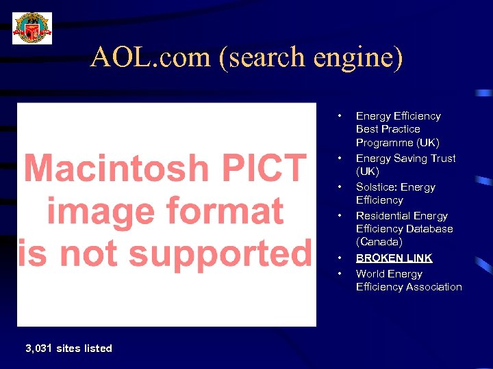 AOL. com (search engine) • • • 3, 031 sites listed Energy Efficiency Best