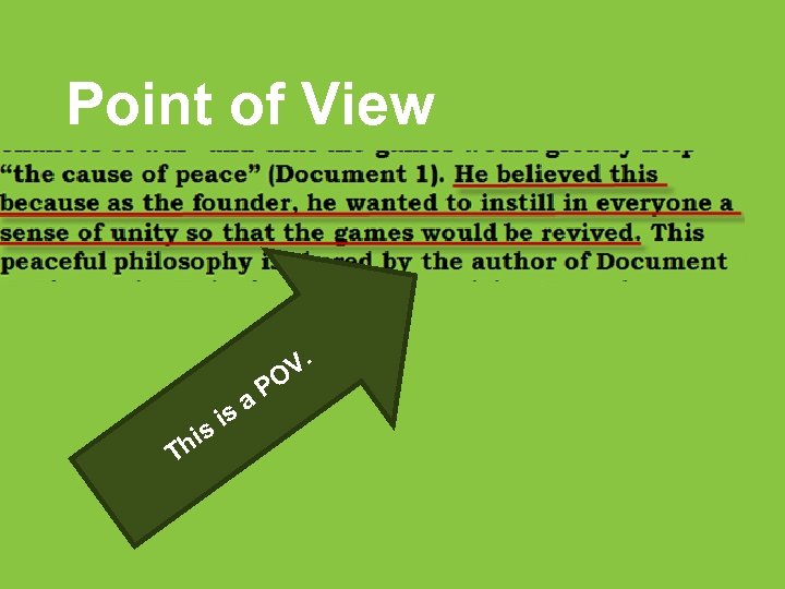 Point of View hi T a. P is s V. O 