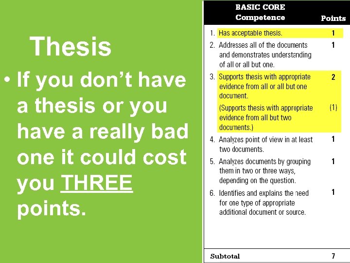 Thesis • If you don’t have a thesis or you have a really bad