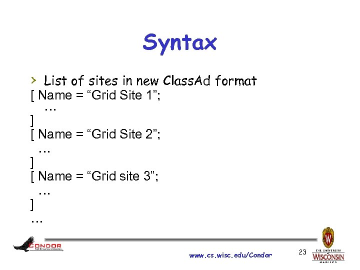 Syntax › List of sites in new Class. Ad format [ Name = “Grid