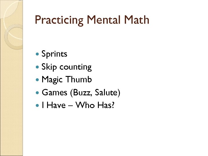 Practicing Mental Math Sprints Skip counting Magic Thumb Games (Buzz, Salute) I Have –