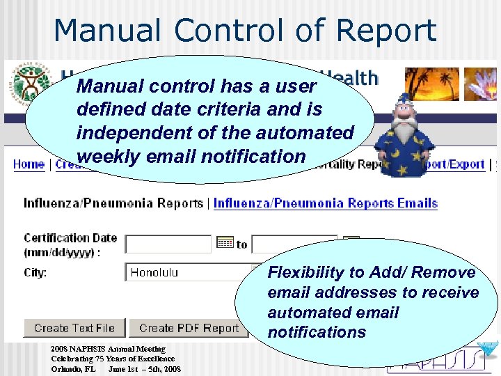 Manual Control of Report Manual control has a user defined date criteria and is