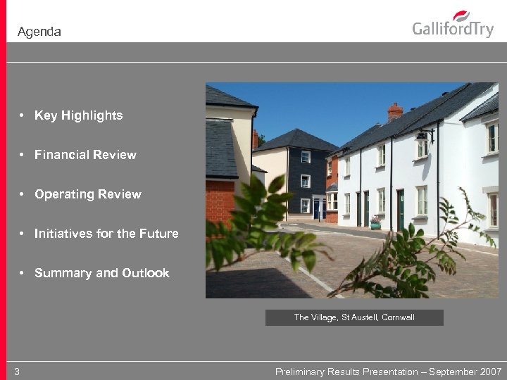 Agenda • Key Highlights • Financial Review • Operating Review Regeneration Photo • Initiatives