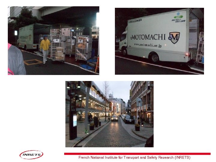 French National Institute for Transport and Safety Research (INRETS) 