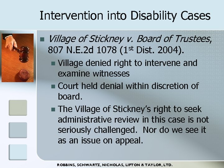Intervention into Disability Cases n Village of Stickney v. Board of Trustees, 807 N.