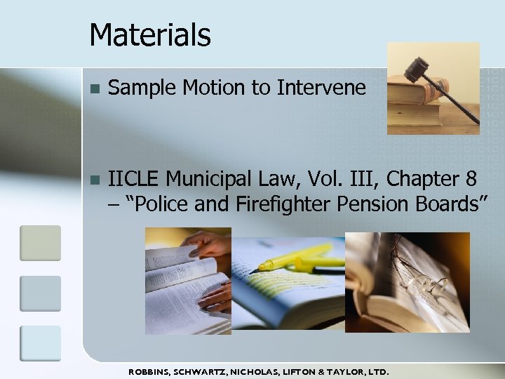 Materials n Sample Motion to Intervene n IICLE Municipal Law, Vol. III, Chapter 8