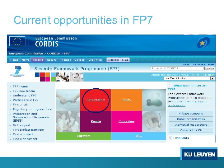 Current opportunities in FP 7 