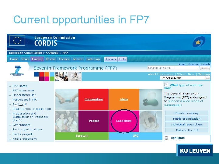 Current opportunities in FP 7 