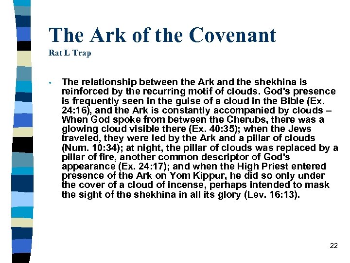 The Ark of the Covenant Rat L Trap • The relationship between the Ark