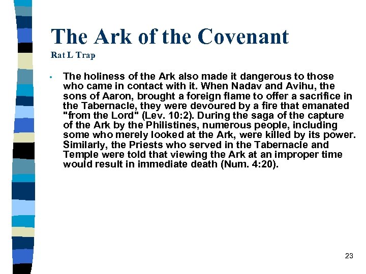 The Ark of the Covenant Rat L Trap • The holiness of the Ark