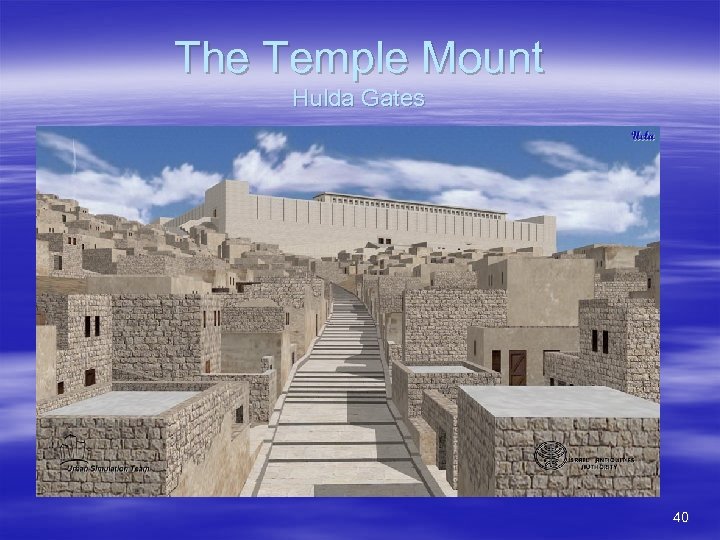 The Temple Mount Hulda Gates 40 