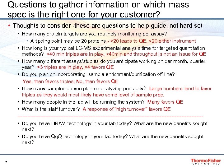 Questions to gather information on which mass spec is the right one for your