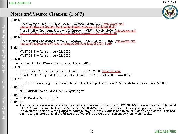 July 26 2006 UNCLASSIFIED Notes and Source Citations (1 of 3) D E P