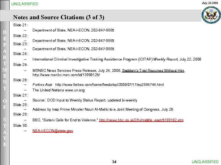 July 26 2006 UNCLASSIFIED Notes and Source Citations (3 of 3) D E P