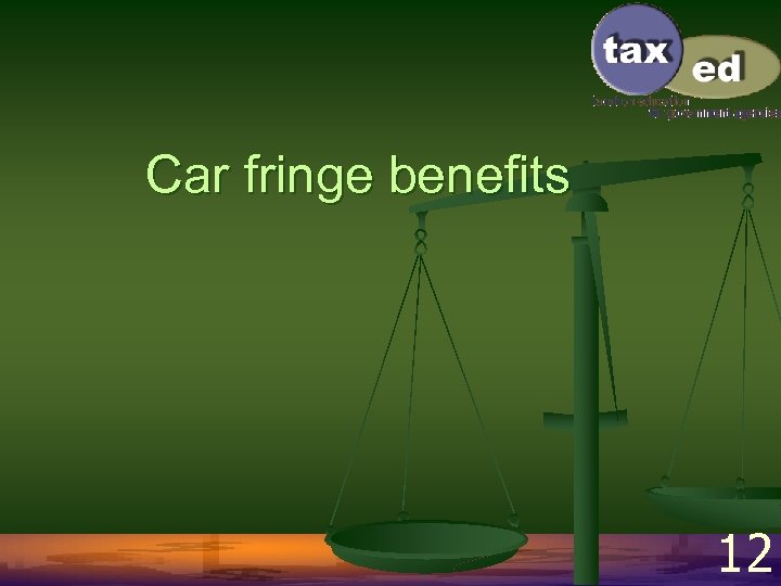 Car fringe benefits 12 