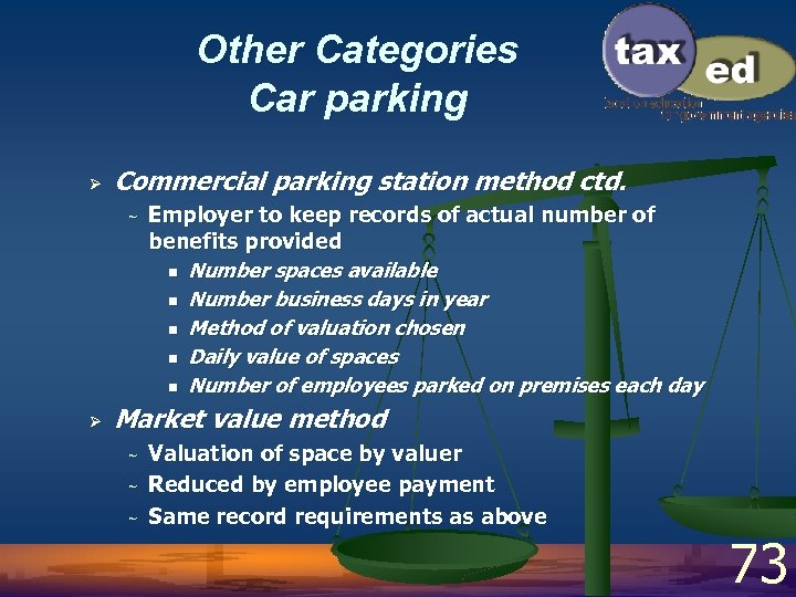 Other Categories Car parking Ø Commercial parking station method ctd. ~ Ø Employer to