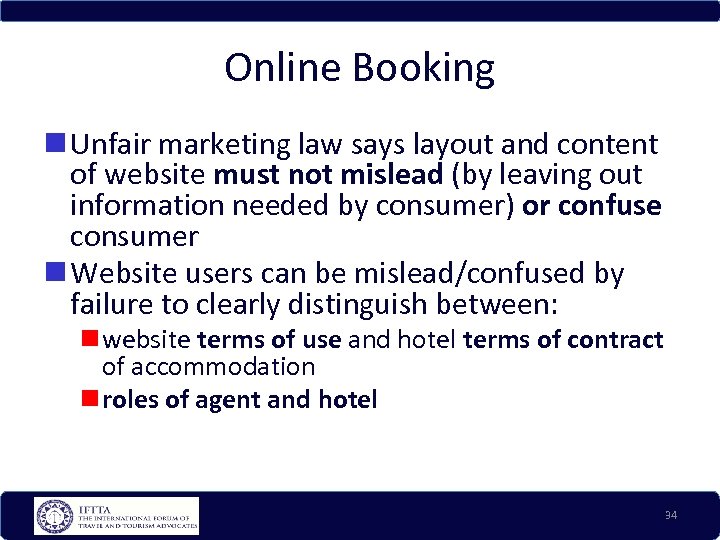 Online Booking Unfair marketing law says layout and content of website must not mislead