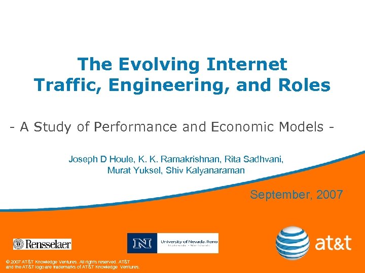 The Evolving Internet Traffic, Engineering, and Roles - A Study of Performance and Economic