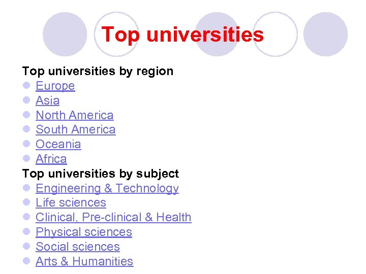 Top universities by region l Europe l Asia l North America l South America