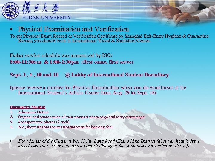  • Physical Examination and Verification To get Physical Exam Record or Verification Certificate