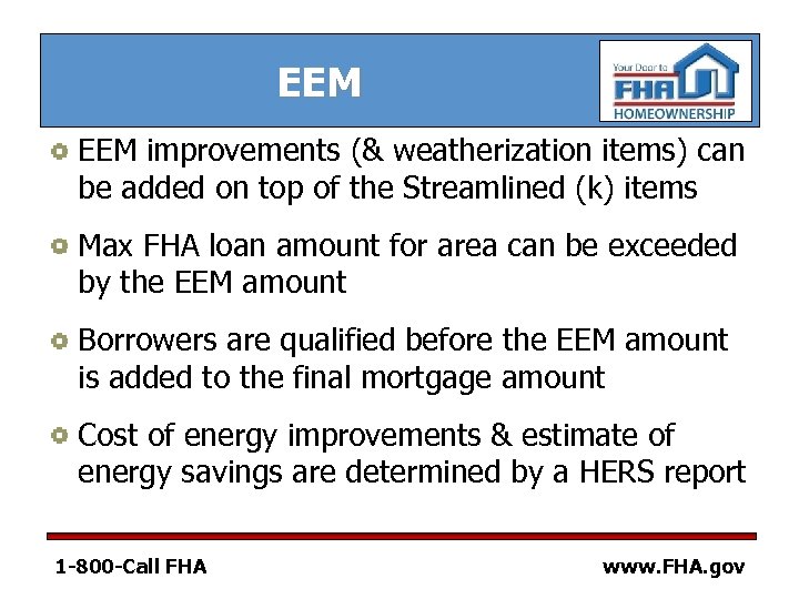 EEM improvements (& weatherization items) can be added on top of the Streamlined (k)