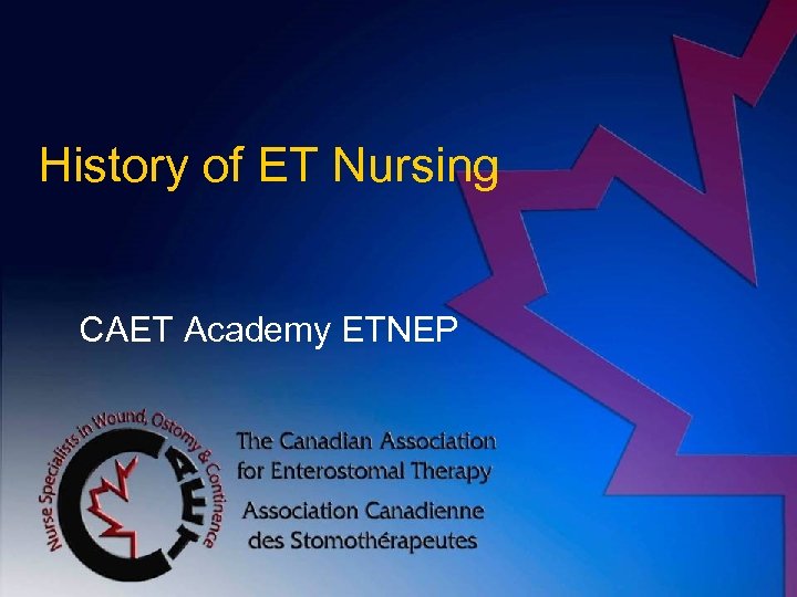 History of ET Nursing CAET Academy ETNEP 