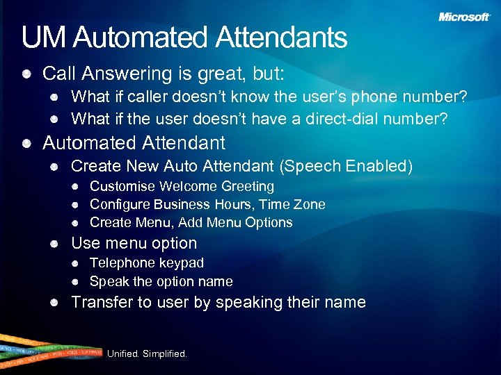 UM Automated Attendants Call Answering is great, but: What if caller doesn’t know the