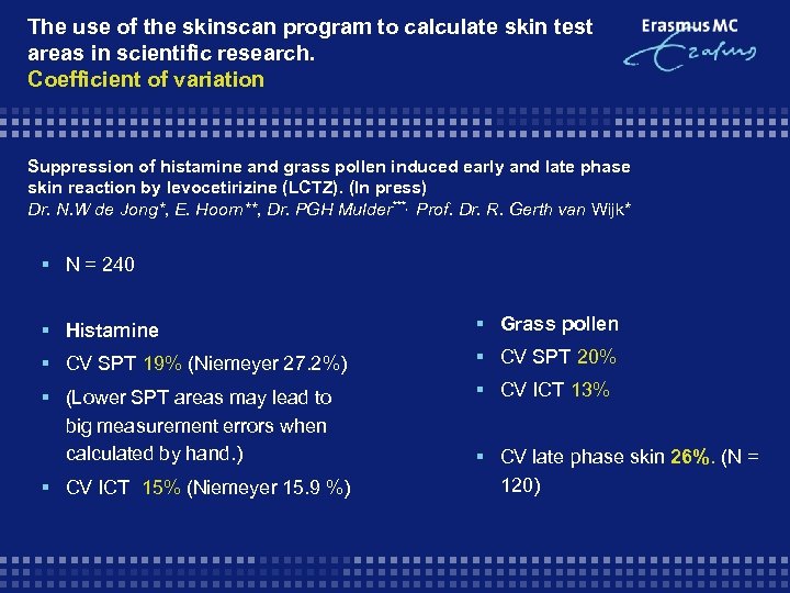 The use of the skinscan program to calculate skin test areas in scientific research.