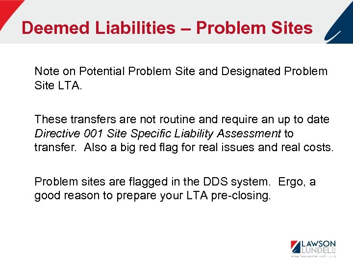 Deemed Liabilities – Problem Sites Note on Potential Problem Site and Designated Problem Site