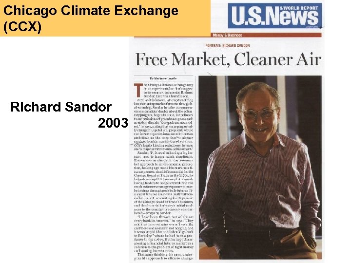 Chicago Climate Exchange (CCX) Richard Sandor 2003 