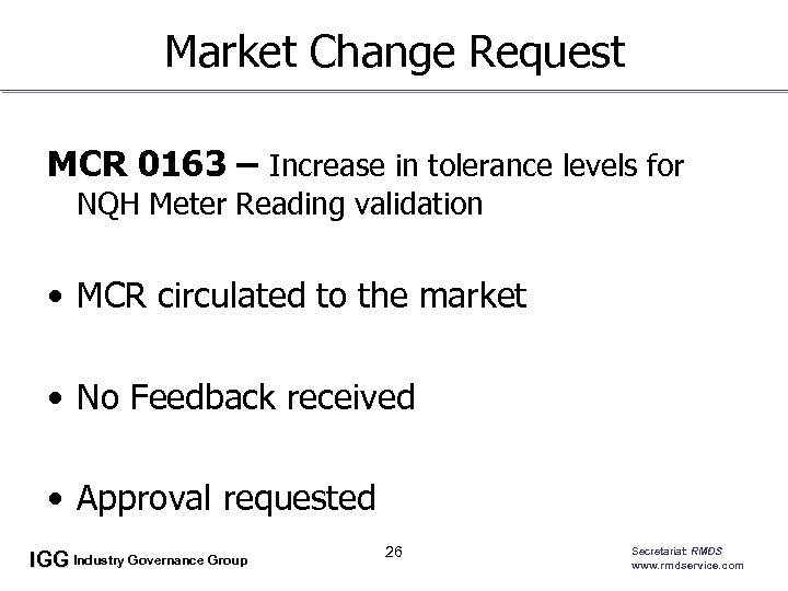 Market Change Request MCR 0163 – Increase in tolerance levels for NQH Meter Reading