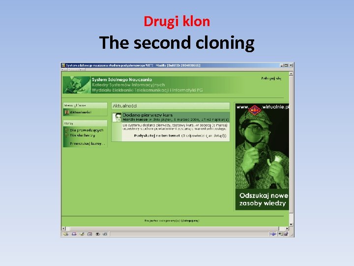 Drugi klon The second cloning 