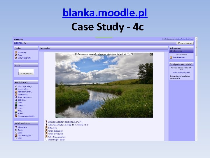 blanka. moodle. pl Case Study - 4 c 