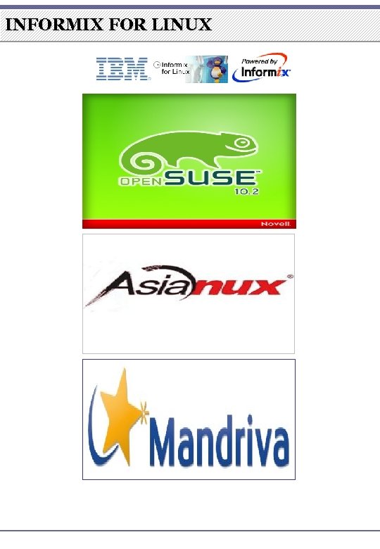 INFORMIX FOR LINUX 