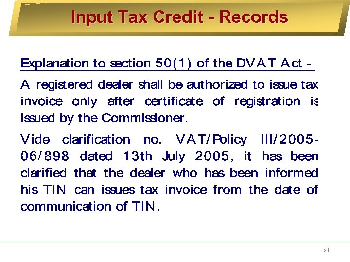 Input Tax Credit - Records 54 