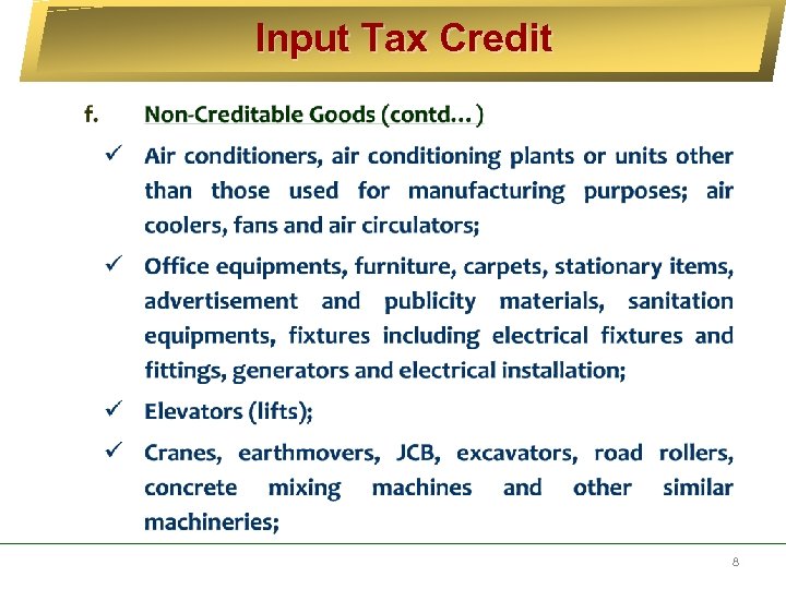 Input Tax Credit 8 