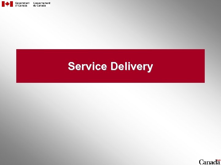 Service Delivery 