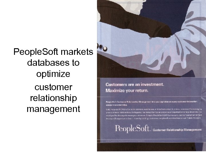 People. Soft markets databases to optimize customer relationship management 9 