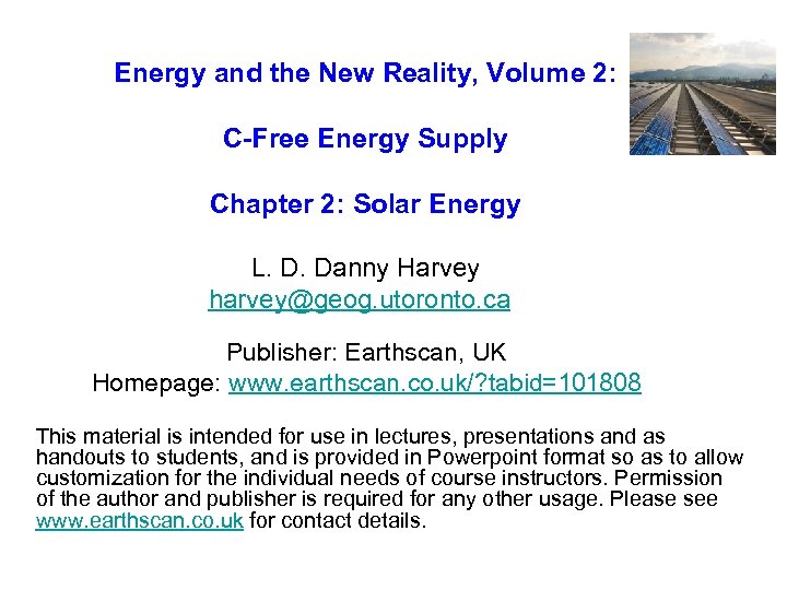 Energy and the New Reality, Volume 2: C-Free Energy Supply Chapter 2: Solar Energy