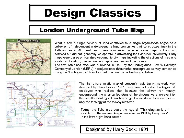 Design Classics London Underground Tube Map What is now a single network of lines