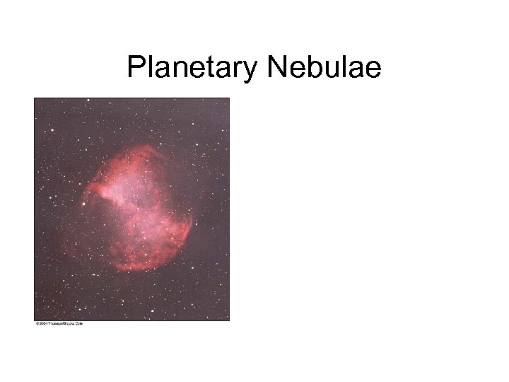 Planetary Nebulae 