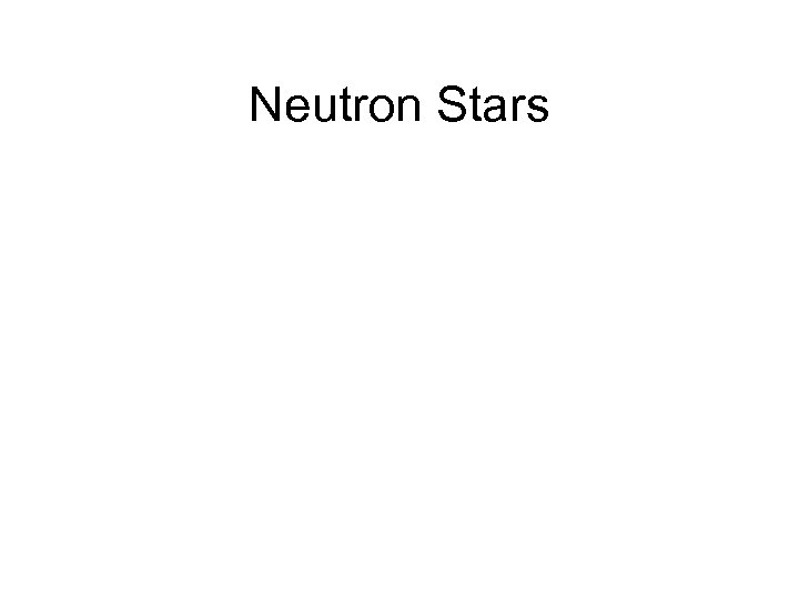 Neutron Stars 