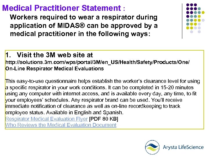Medical Practitioner Statement : Workers required to wear a respirator during application of MIDAS®