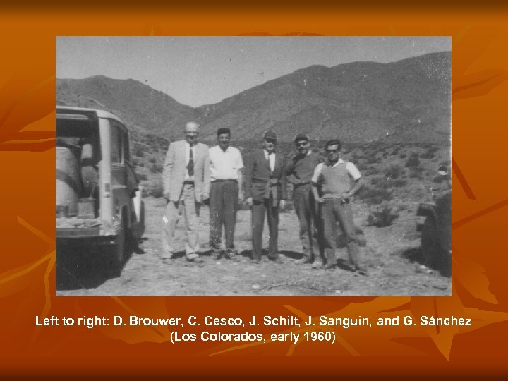 Left to right: D. Brouwer, C. Cesco, J. Schilt, J. Sanguin, and G. Sánchez