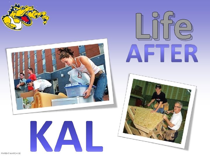 Life PARENT MARCH 08 