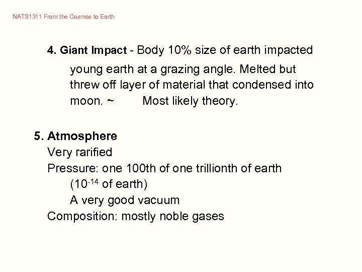 NATS 1311 From the Cosmos to Earth 4. Giant lmpact - Body 10% size