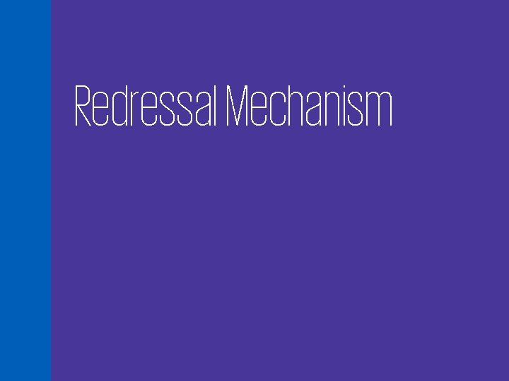 Redressal Mechanism 14 