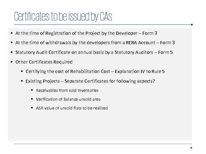 Certificates to be issued by CAs § At the time of Registration of the